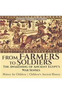 From Farmers to Soldiers