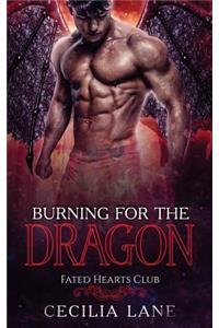 Burning for the Dragon