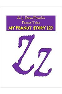 My Peanut Story - Z (Peanut Tales)