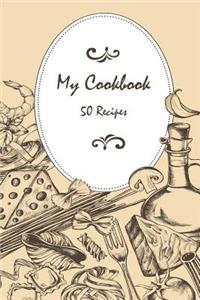 My Cookbook 50 recipes