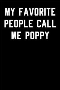 My Favorite People Call Me Poppy