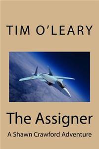 Assigner: A Shawn Crawford Adventure