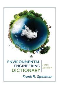 Environmental Engineering Dictionary