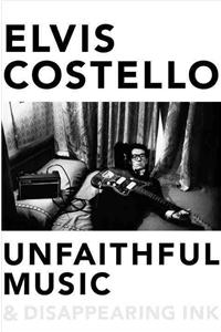 Unfaithful Music & Disappearing Ink