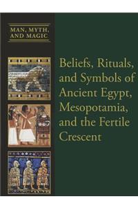 Beliefs, Rituals, and Symbols of Ancient Egypt, Mesopotamia, and the Fertile Crescent