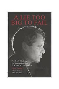 A Lie Too Big to Fail