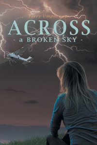 Across a Broken Sky