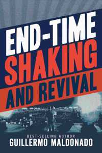 End-Time Shaking and Revival