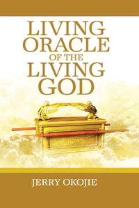 Living Oracle of the Living God