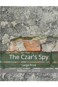 The Czar's Spy