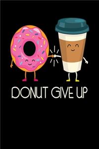 Donut Give Up