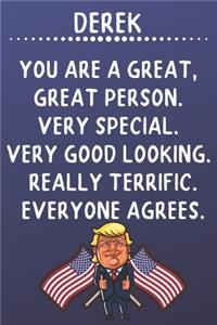 Derek You Are A Great Great Person Very Special