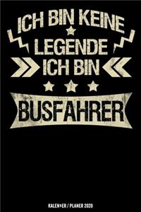 Ich bin keine Legende ich bin Busfahrer