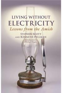Living Without Electricity