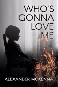 Who's Gonna Love Me