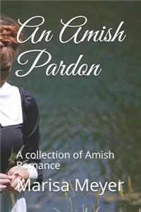 An Amish Pardon