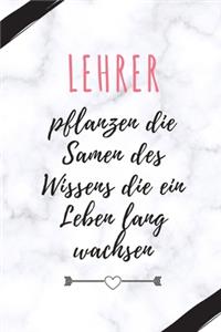 Lehrer Pflanzen Die Samen Des Wissens Die Ein Leben Lang Wachsen