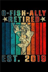 O-Fish-Ally Retired Est. 2019