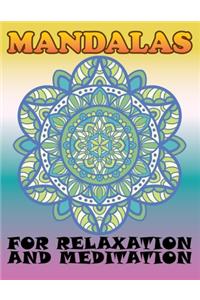 Mandalas for Relaxation and Meditation