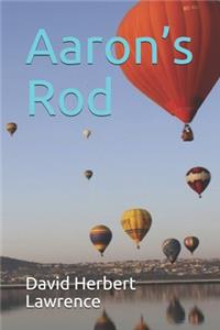 Aaron's Rod