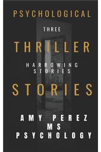 Psychological Thriller Stories