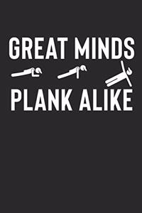 Great Minds Plank Alike