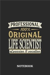 Professional Original Life Scientist Notebook of Passion and Vocation