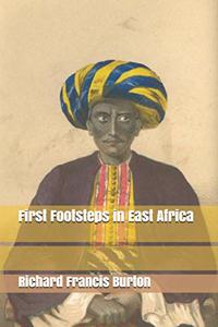 First Footsteps in East Africa