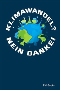 Klimawandel Nein Danke