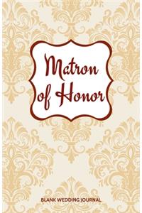 Matron of Honor Small Size Blank Journal-Wedding Planner&To-Do List-5.5