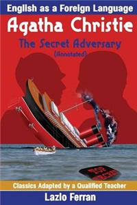 The Secret Adversary (Annotated)