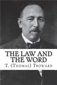 The Law and the Word