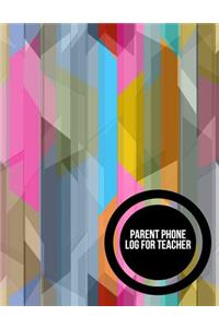 Parent Phone Log For Teachers