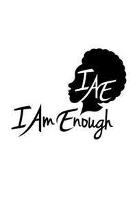 #iamenough: Journal blank lined 6x9 black woman; first love yourself i am enough