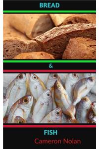 Bread & Fish