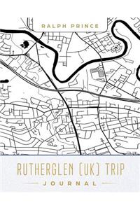 Rutherglen (Uk) Trip Journal