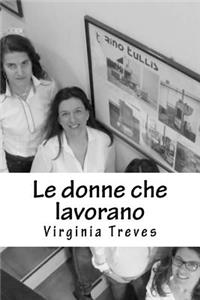 Le Donne Che Lavorano