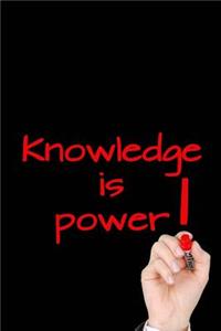 Knowledge is Power