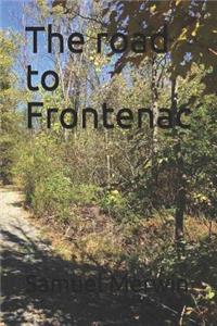 The Road to Frontenac
