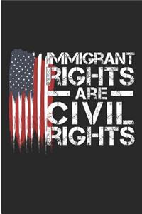Immigrant Rights Are Civil Rights