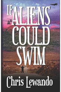 If Aliens Could Swim