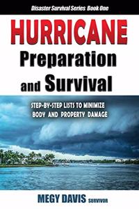 Hurricane Preparedness and Survival