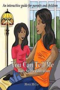 You Can Tell Me