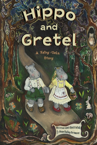 Hippo and Gretel