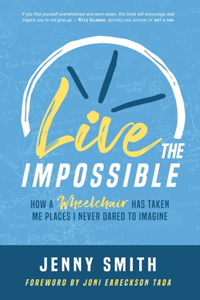 Live the Impossible