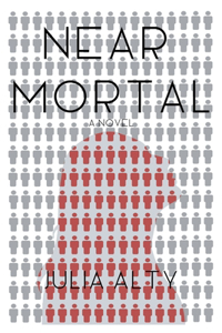 Near Mortal