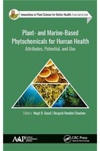 Plant- And Marine- Based Phytochemicals for Human Health