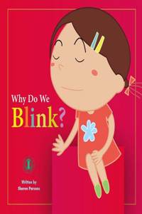 Why Do We Blink?