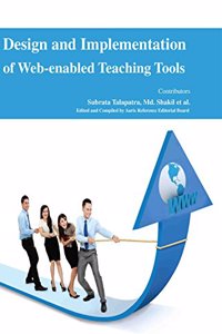 Design and Implementation of Web-Enabled Teaching Tools