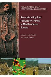 Reconstructing Past Population Trends in Mediterranean Europe (3000 BC - Ad 1800)